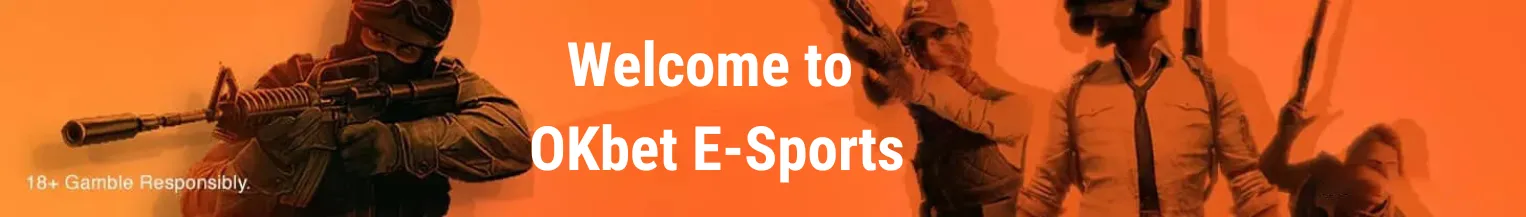 Welcome to OKbet E-Sports